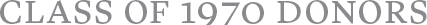Class of 1970 Donors